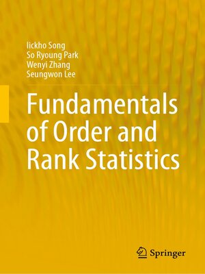 cover image of Fundamentals of Order and Rank Statistics